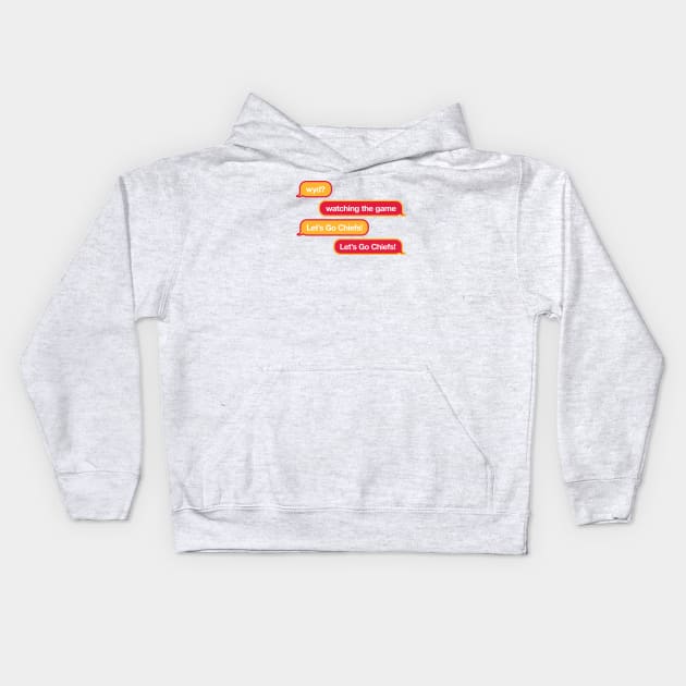 Chiefs WYD Text Kids Hoodie by Rad Love